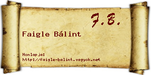 Faigle Bálint névjegykártya